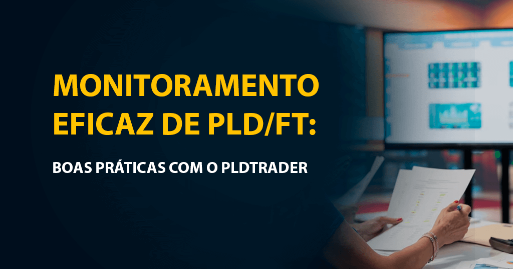 monitoramento eficaz de pld-ft