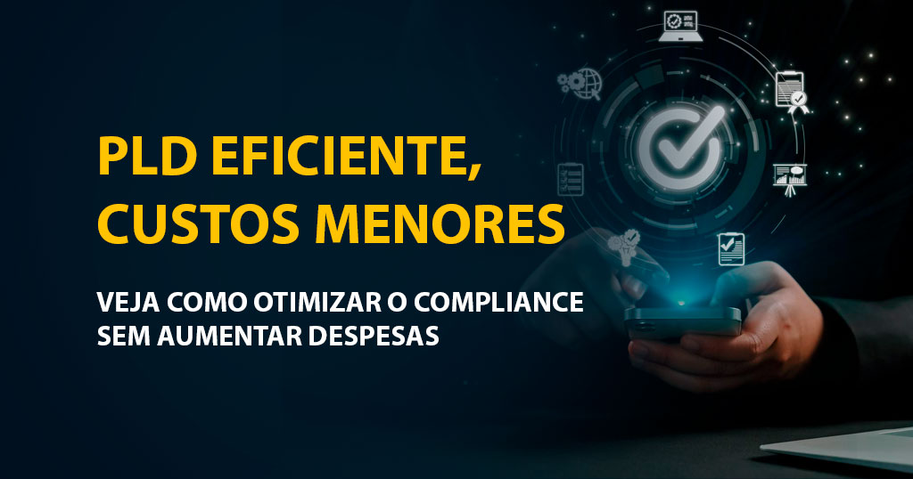 Como implementar controles de PLD sem aumentar custos operacionais