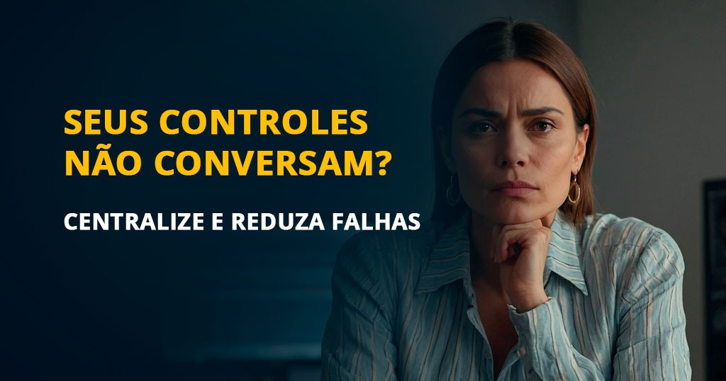 Falta de integração entre controles de compliance prejudicando a gestão de risco